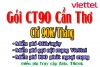 Đăng ký gói CT90 Viettel - Gói Theo Tỉnh Cần Thơ CT90